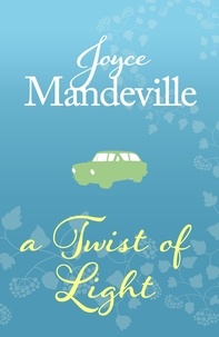Joyce Mandeville - A Twist Of Light.