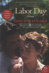 Joyce Maynard - Labor Day.
