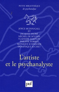 Joyce McDougall et Jacques André - L'artiste et le psychanalyste.