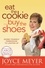 Eat the Cookie...Buy the Shoes. Giving Yourself Permission to Lighten Up