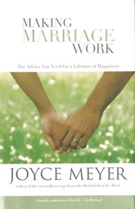 Joyce Meyer - Making Marriage Work.