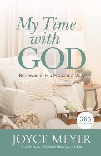 My Time with God. 365 Daily Devotions
