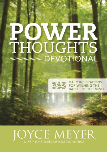 Power Thoughts Devotional. 365 daily inspirations for winning the battle of your mind