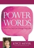 Joyce Meyer - Power Words - What You Say Can Change Your Life.