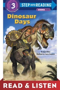Dinosaur Days: Read &amp; Listen Edition