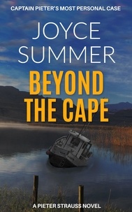  Joyce Summer - Beyond the Cape - Pieter Strauss Mystery Series, #2.