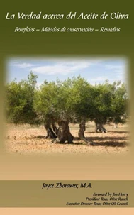 La Verdad acerca del Aceite de Oliva