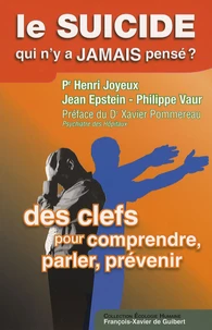 Le suicide, qui n'y a jamais pensé ?