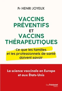 Vaccins préventifs et vaccins thérapeutiques