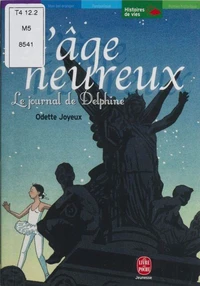 L'Age Heureux. Le Journal De Delphine
