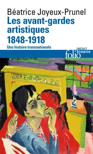 Les avant-gardes artistiques 1848-1920