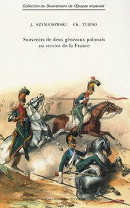 Souvenirs de deux généraux polonais au service de la France