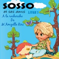  Jozye - Les aventures de Sosso - A la recherche de M'Amzelle Riri.