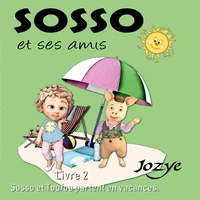 Sosso et Toufou partent en vacances