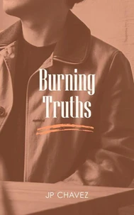 Burning Truths