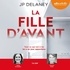 JP Delaney - La fille d'avant.