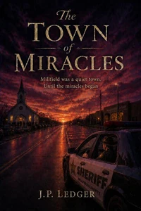 The TOWN of MIRACLES
