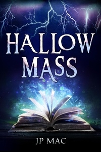  JP Mac - Hallow Mass - Hallow Mass, #1.