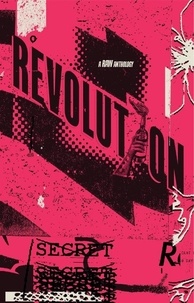  JP Rindfleisch IX et  M.K. Davis - Revolution: A RAW Anthology.
