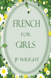  JP Wright - French for Girls.