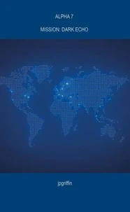 Alpha 7 Mission: Dark Echo