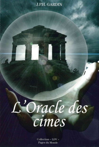 JPH Gardin - L'oracle des cimes.