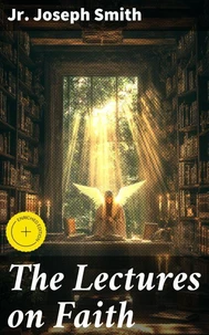 The Lectures on Faith