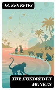 The Hundredth Monkey