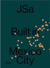 Built in Mexico City