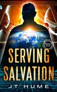 Serving Salvation Book One