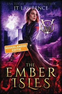 The Ember Isles, Boek 4, een urban fantasy actie-avontuur