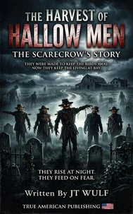 The Harvest Of Hallow Men