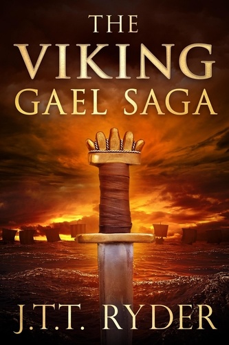  JTT Ryder - The Viking Gael - The Viking Gael Saga, #1.