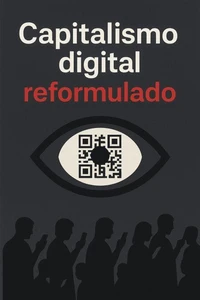 Capitalismo digital reformulado