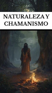 Naturaleza y chamanismo