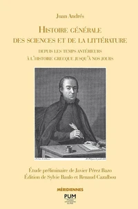 Histoire générale des sciences et de la littérature depuis les temps antérieurs à l'histoire grecque jusqu'à nos jours