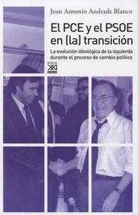 El PCE y el PSOE en (la) transición