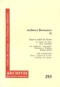 Juan Asensio et William Kidd - Archives Bernanos - Tome 11, Sous le soleil de Satan.
