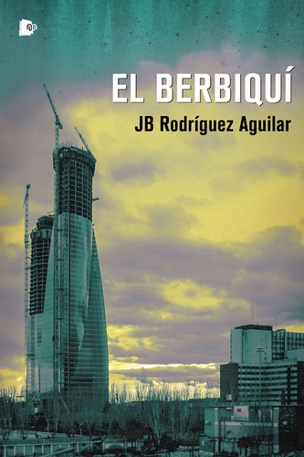 Juan Bautista Rodríguez Aguilar - El berbiquí.