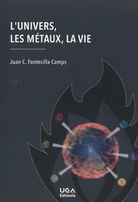 L'univers, les métaux, la vie