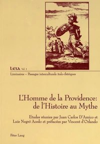 L’Homme de la Providence : de l’Histoire au Mythe