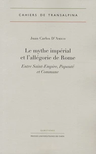 Le mythe impérial et l'allégorie de Rome