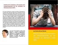  Juan Carlos Gómez Méndez - Análisis estadístico y Pronóstico del comportamiento de los suicidios en Alemania hasta 2025..