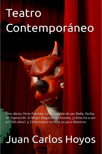  JUAN CARLOS Hoyos - Teatro Contemporaneo.