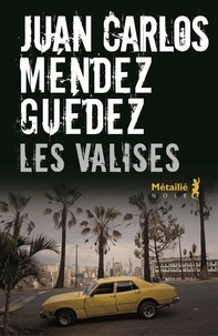 Juan Carlos Méndez Guédez - Les valises.