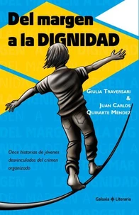 Del margen a la dignidad