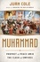 Muhammad. Prophet of Peace Amid the Clash of Empires