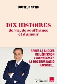 Téléchargement gratuit de livres sur ipod Dix histoires de vie, de souffrance et d'amour  9782073036254 in French