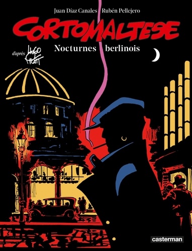 Juan Díaz Canales et Ruben Pellejero - Corto Maltese en couleur Tome 16 : Nocturnes berlinois.