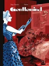 Juan Díaz Canales et Teresa Valero - Gentlemind Tome 2 : .